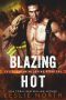 [Californian Wildfire Fighters 02] • Blazing Hot